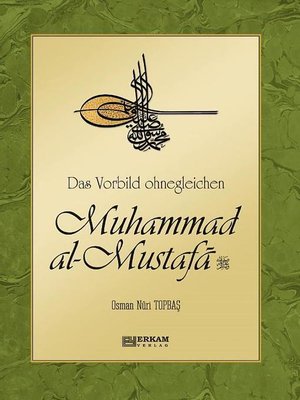 cover image of Das Vorbild ohnegleichen Muhammad al-Mustafa (s.a.s)